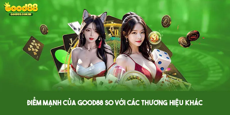 Giới thiệu Good88 - những điểm nổi bật tạo nên nhà cái